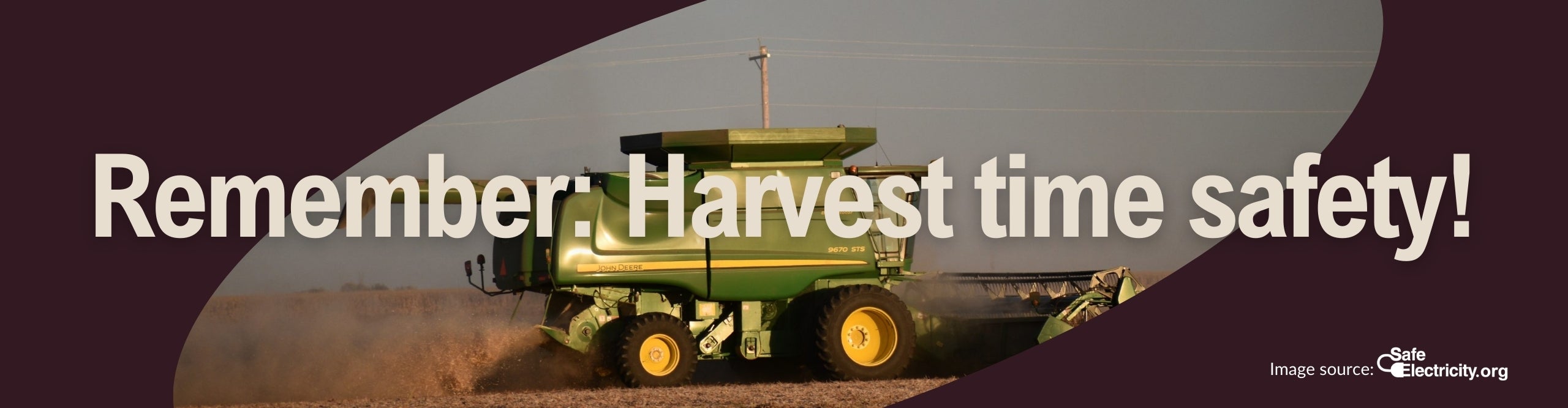 Harvest Safety