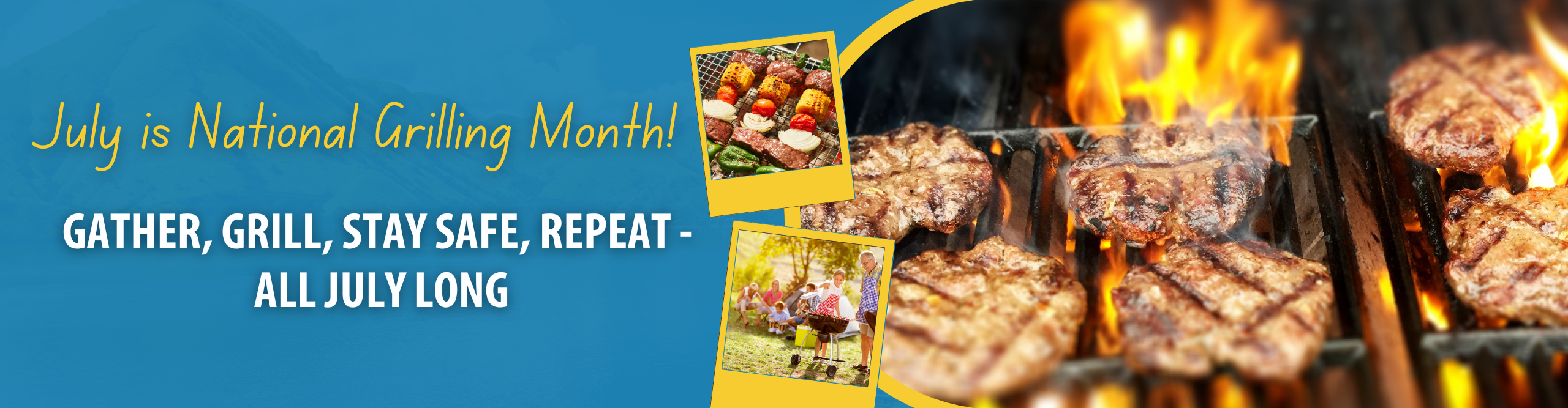 July is national grilling month